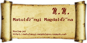 Matulányi Magdaléna névjegykártya